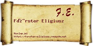 Fürster Eligiusz névjegykártya
